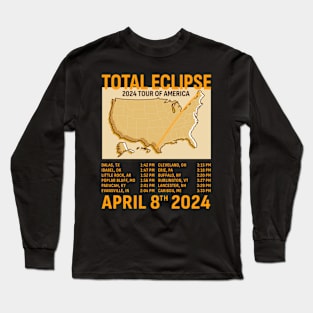 Total Solar Eclipse April 8th 2024 Tour of America Long Sleeve T-Shirt